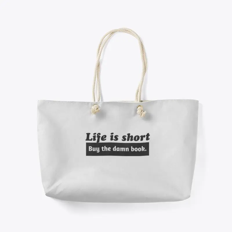 Life is Short #1